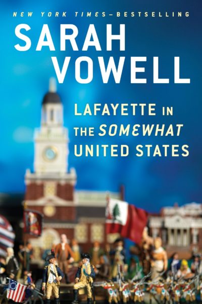 Cover of Layfayette in the Somewhat Unites States book